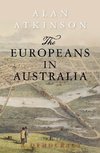 Atkinson, A:  The Europeans in Australia