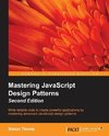 Mastering JavaScript Design Patterns Second Edition