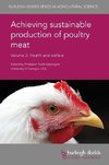 Achieving Sustainable Production of Poultry Meat Volume 3