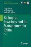 Biological Invasions and its Management in China