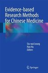 Evidence-based Research Methods for Chinese Medicine