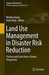 Land Use Management in Disaster Risk Reduction