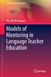 Models of Mentoring in Language Teacher Education