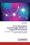 X-ray Absorption Spectroscopy Studies of Copper(II) Complexes