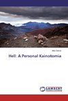 Hell: A Personal Kainotomia