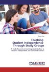 Teaching Student Independence Through Study Groups