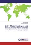 Entry Mode Strategies and International Performance