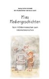 Mias Mediengeschichten