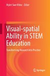 Visual-spatial Ability in STEM Education