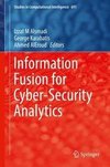 Information Fusion for Cyber-Security Analytics