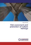 Risk assessment and protection of culture heritage