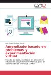 Aprendizaje basado en problemas y experimentación virtual