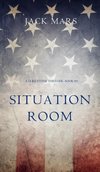 Situation Room (a Luke Stone Thriller-Book #3)