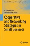 Cooperative and Networking Strategies in Small Business