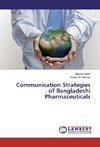 Communication Strategies of Bangladeshi Pharmaceuticals