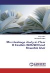 Microleakage study in Class II Cavities With/Without flowable liner