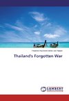 Thailand's Forgotten War