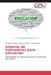 Sistema de indicadores para educación