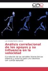 Análisis correlacional de los apoyos y su influencia en la velocidad