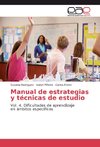 Manual de estrategias y técnicas de estudio