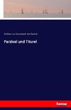 Parzival und Titurel