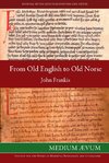From Old English to Old Norse