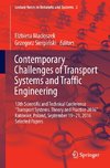 Contemporary Challenges of Transport Systems and Traffic Engineering