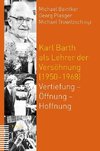 Karl Barth als Lehrer der Versöhnung (1950-1968)