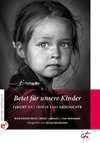 Betet für unsere Kinder