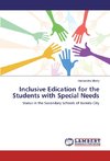 Inclusive Edication for the Students with Special Needs