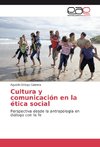 Cultura y comunicación en la ética social