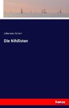 Die Nihilisten