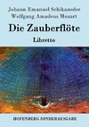 Die Zauberflöte