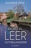 Mord in Leer. Ostfrieslandkrimi