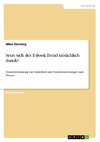 Setzt sich der E-Book Trend tatsächlich durch?