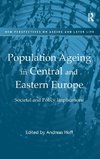 Population Ageing in Central and Eastern Europe