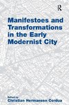 Cordua, C: Manifestoes and Transformations in the Early Mode