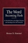 The Word Becoming Flesh