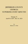 Jefferson County, Georgia, Superior Court Minutes. Volume V