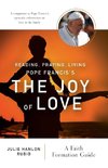 Reading, Praying, Living Pope Francis's the Joy of Love