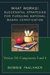 Successful Strategies for Pursuing National Board Certification