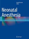 Neonatal Anesthesia