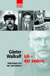 Wallraff, G: Ich d. andere