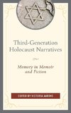 Third-Generation Holocaust Narratives