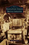 Naugatuck Valley Textile Industry