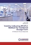 Stability Indicating RP-HPLC Method For Combined Dosage Form