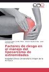 Factores de riesgo en el manejo del liposarcoma de extremidades