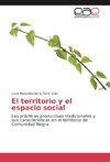 El territorio y el espacio social