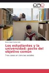 Los estudiantes y la universidad: pacto del objetivo común