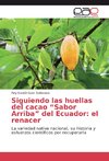 Siguiendo las huellas del cacao 